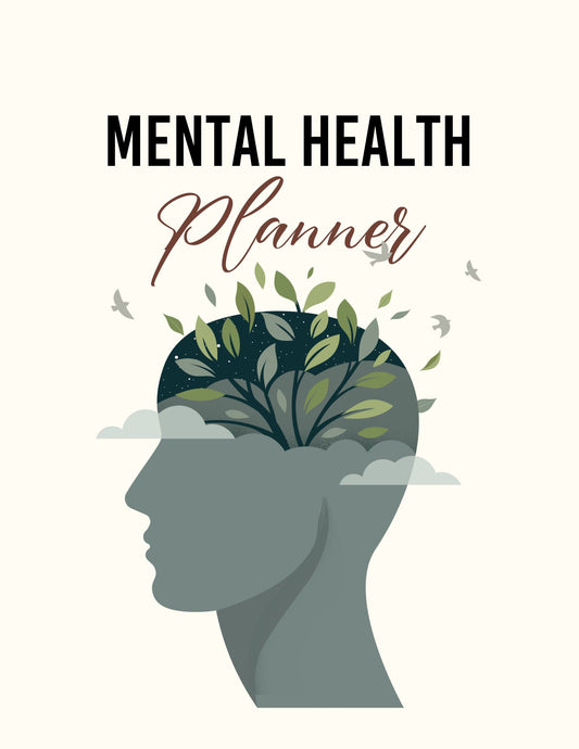 Mental Health Planner (55 Pages/Templates)